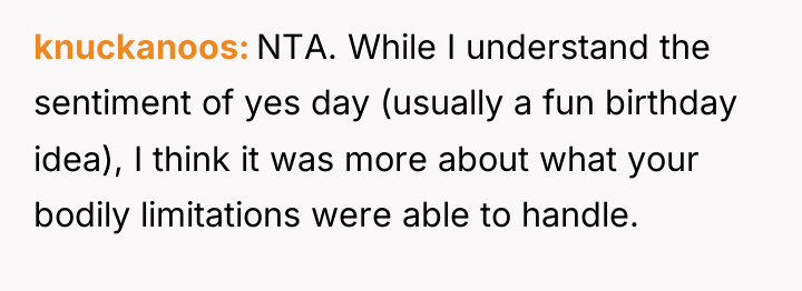 knuckanoos NTA. While I understand the sentiment of yes day...