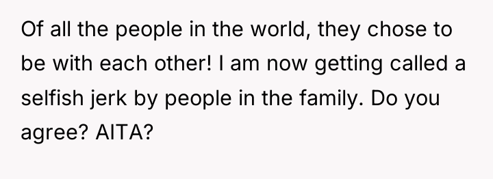 Of all the people in the world, they chose to...
