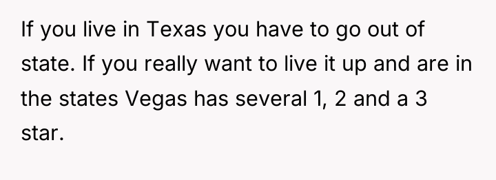 If you live in Texas you have to go out...