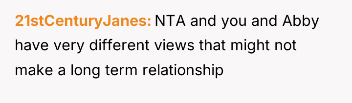 21stCenturyJanes NTA and you and Abby have very different views...
