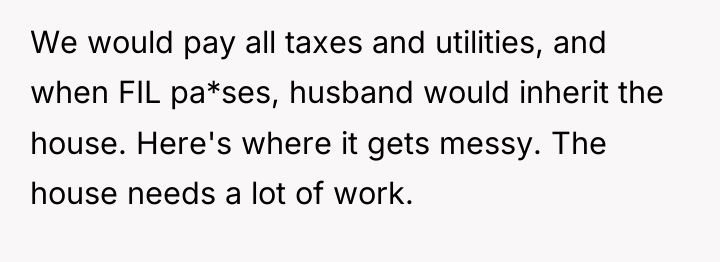 We would pay all taxes and utilities, and when FIL...