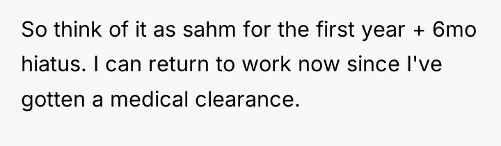 So think of it as sahm for the first year...