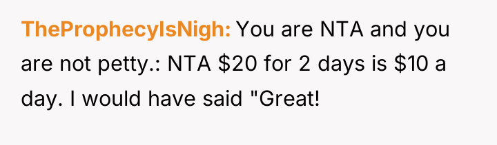 TheProphecyIsNigh You are NTA and you are not petty.: NTA...