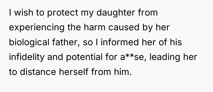 I wish to protect my daughter from experiencing the harm...