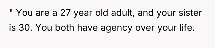 " You are a 27 year old adult, and your...