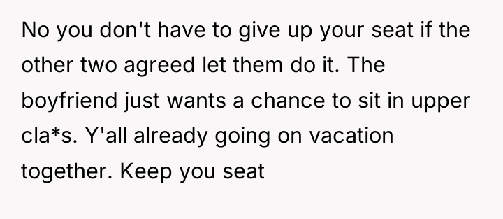 No you don't have to give up your seat if...