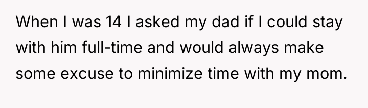 When I was 14 I asked my dad if I...