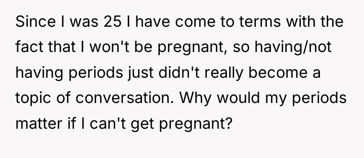 Since I was 25 I have come to terms with...