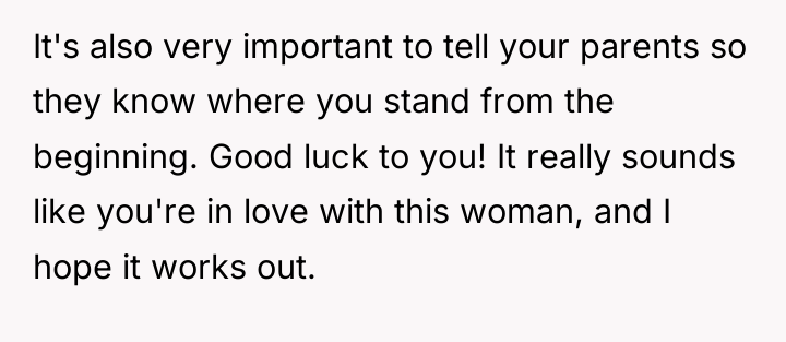 It's also very important to tell your parents so they...