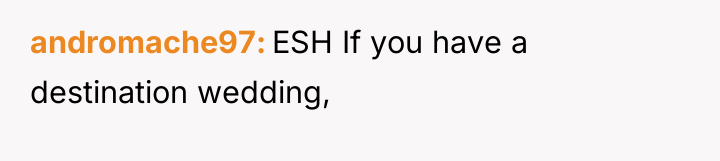 andromache97 ESH If you have a destination wedding,
