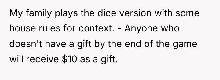 My family plays the dice version with some house rules...