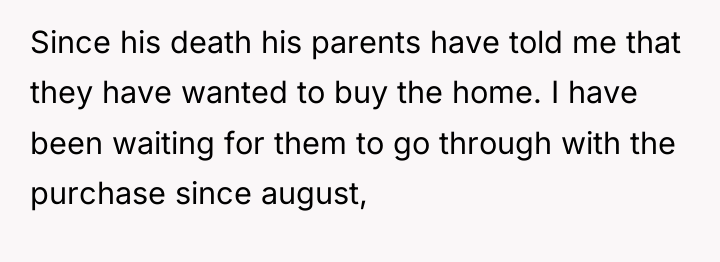Since his death his parents have told me that they...