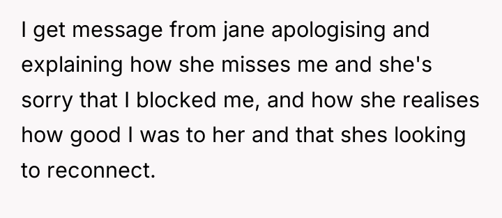 I get message from jane apologising and explaining how she...