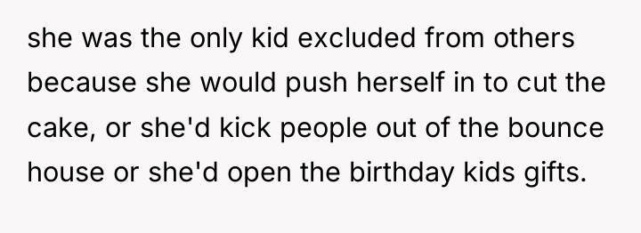 she was the only kid excluded from others because she...