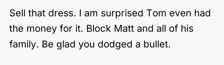 Sell that dress. I am surprised Tom even had the...