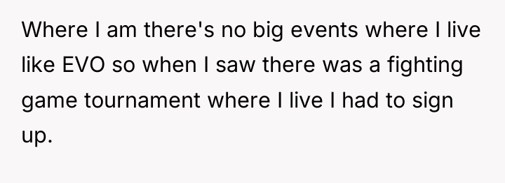 Where I am there's no big events where I live...