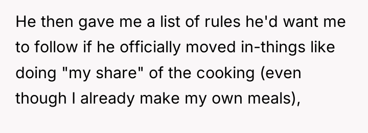 He then gave me a list of rules he'd want...