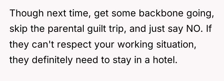 Though next time, get some backbone going, skip the parental...