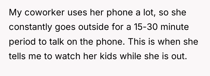 My coworker uses her phone a lot, so she constantly...