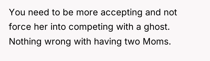 You need to be more accepting and not force her...