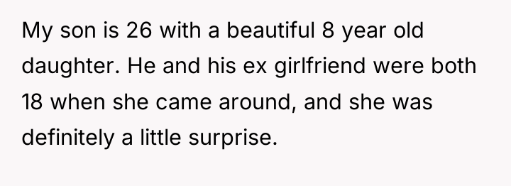 My son is 26 with a beautiful 8 year old...