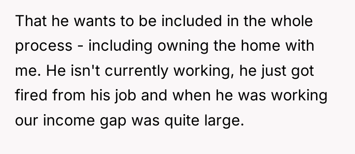 That he wants to be included in the whole process...