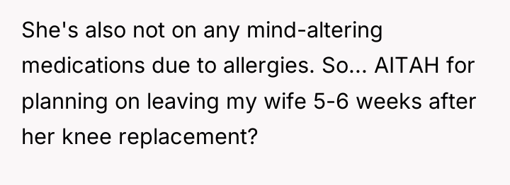 She's also not on any mind-altering medications due to allergies....