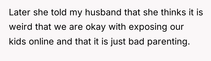 Later she told my husband that she thinks it is...