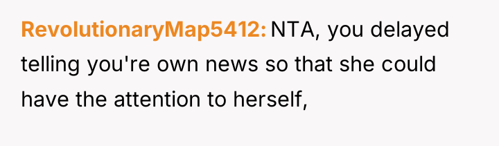 RevolutionaryMap5412 NTA, you delayed telling you're own news so that...