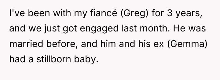 I've been with my fiancé (Greg) for 3 years, and...