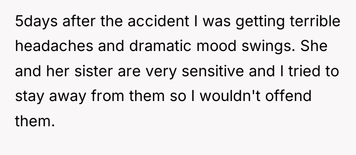 5days after the accident I was getting terrible headaches and...