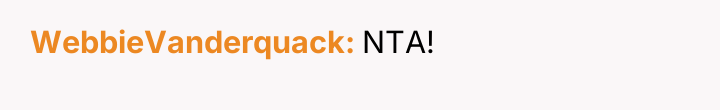 WebbieVanderquack NTA!