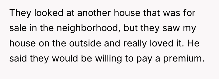 They looked at another house that was for sale in...