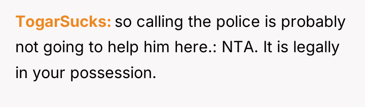 TogarSucks so calling the police is probably not going to...