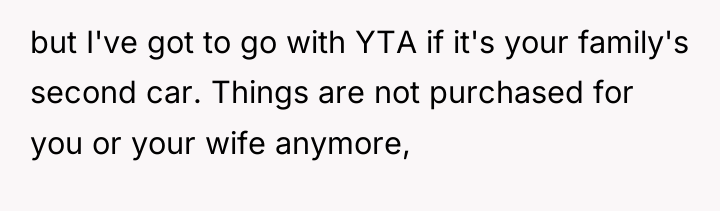 but I've got to go with YTA if it's your...