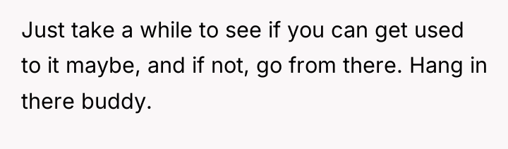 Just take a while to see if you can get...