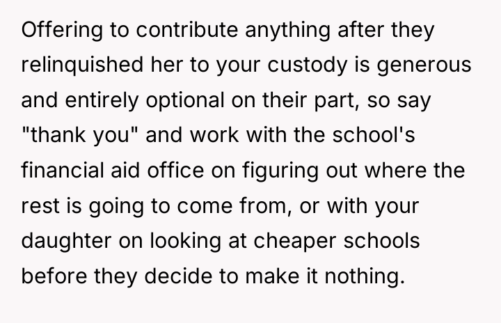 Offering to contribute anything after they relinquished her to your...