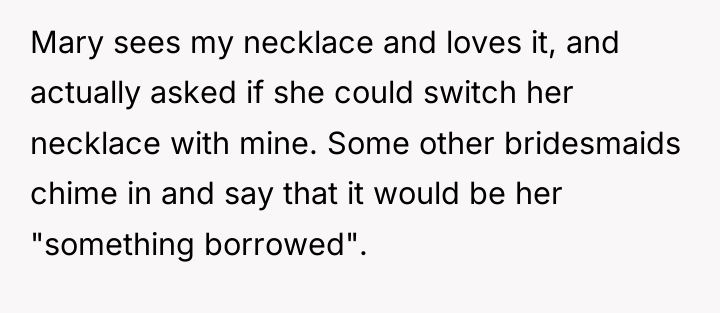 Mary sees my necklace and loves it, and actually asked...