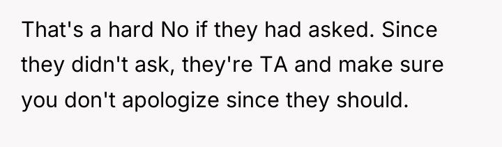 That's a hard No if they had asked. Since they...