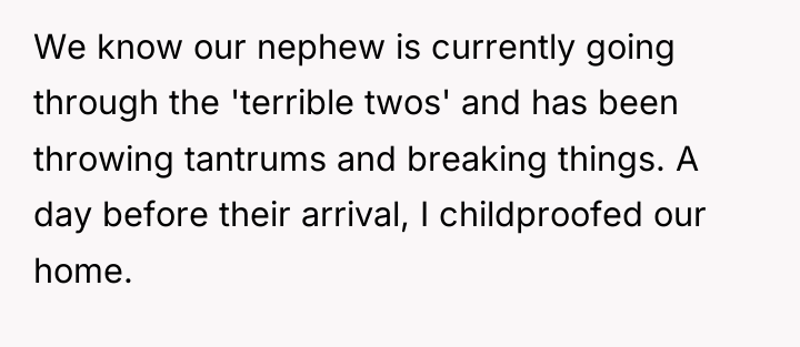 We know our nephew is currently going through the 'terrible...