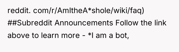 reddit. com/r/AmItheA*shole/wiki/faq) ##Subreddit Announcements Follow the link above to learn...