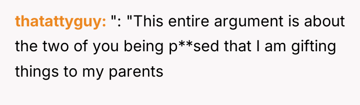 thatattyguy ": "This entire argument is about the two of...