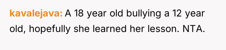kavalejava A 18 year old bullying a 12 year old,...