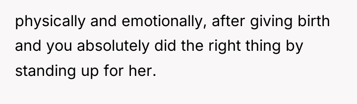 physically and emotionally, after giving birth and you absolutely did...