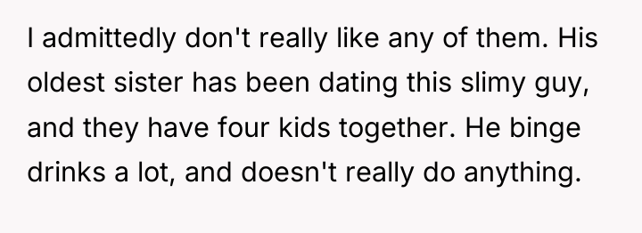 I admittedly don't really like any of them. His oldest...