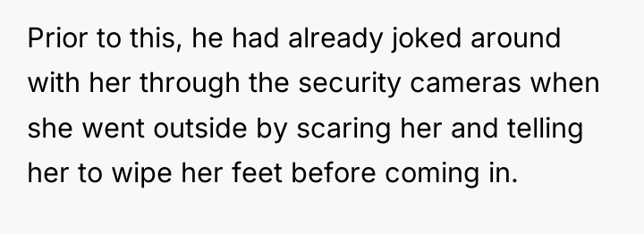 Prior to this, he had already joked around with her...