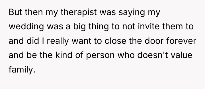 But then my therapist was saying my wedding was a...