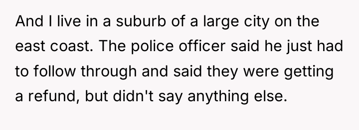And I live in a suburb of a large city...