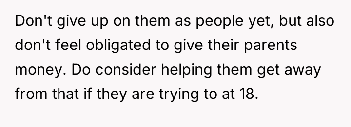 Don't give up on them as people yet, but also...