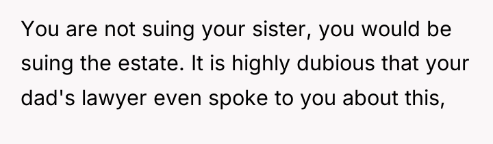 You are not suing your sister, you would be suing...